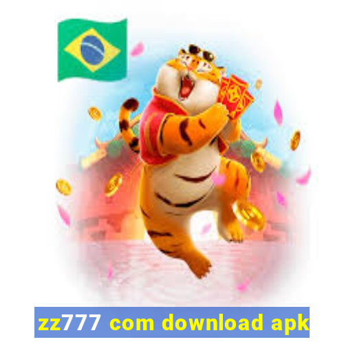 zz777 com download apk